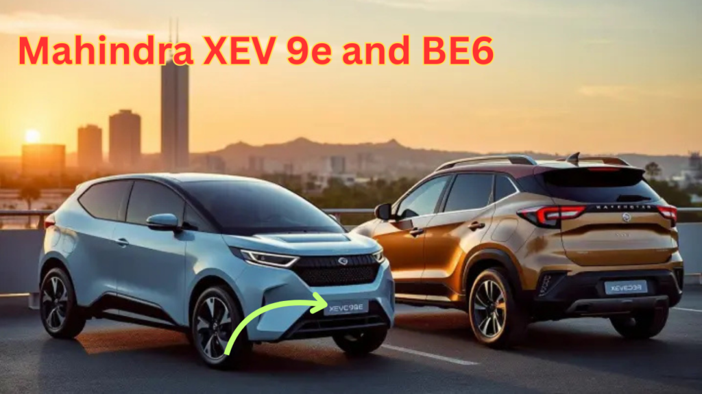 Mahindra XEV 9e and BE6